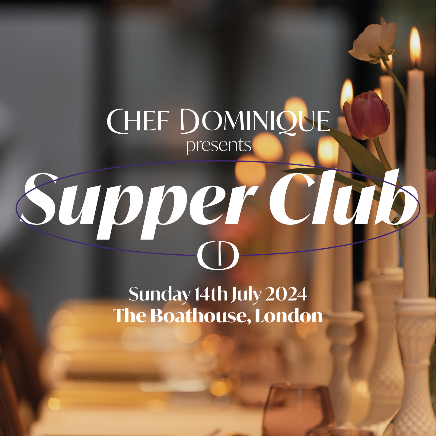 'Supper Club' - 14th July 2024